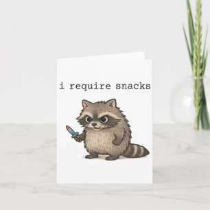 Ich brauche Snacks Raccoon Funny Angry Trash Panda Karte