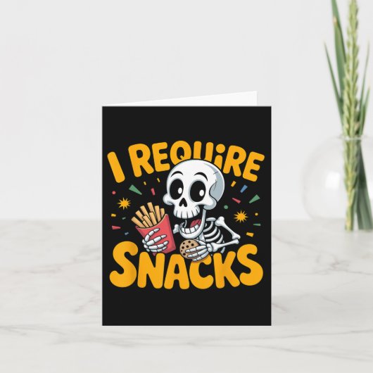 Ich brauche Snacks Spaß Halloween Skeleton Meme Fa Karte (Vorderseite)