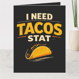 Ich brauche Tacos sofort Dankeskarte