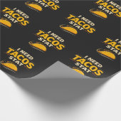 Ich brauche Tacos sofort Geschenkpapier (Ecke)