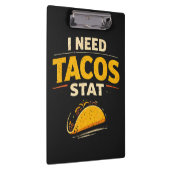 Ich brauche Tacos sofort Klemmbrett (Rechts)