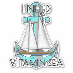 Ich brauche Vitamin Sea Nautical Sailboat Aufkleber