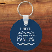 Ich brauche Vitamin Sea Navy Button Schlüsselanhän Schlüsselanhänger (Vorderseite)