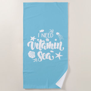 Ich brauche Vitamin Sea Strandtuch