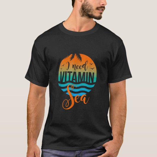 Ich brauche Vitamin Sea T Shirt Geschenke für Surf (Vorderseite)