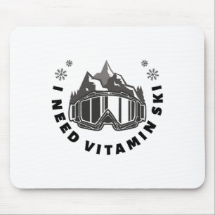 Ich brauche Vitamin Ski Mousepad