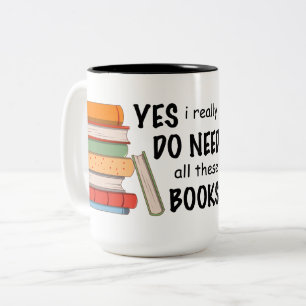 Ich brauche wirklich all diese Bücher Tasse