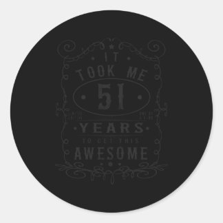 Ich brauchte 51 Jahre, um das Phantastisch 51. zu  Runder Aufkleber