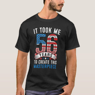 Ich brauchte 56 Jahre, um dieses Meisterwerk zu sc T-Shirt
