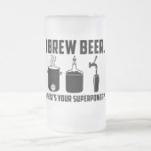 "Ich braue Bier.  Was ist Ihre Supermacht?" Tasse (Mittel)