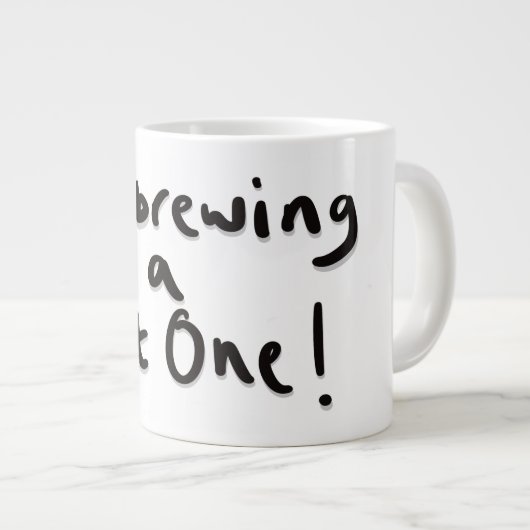 Ich braue eine nasse Jumbo-Tasse (Vorderseite Rechts)