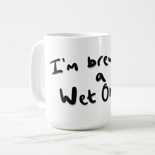 Ich braue eine nasse kaffeetasse (Vorderseite Links)