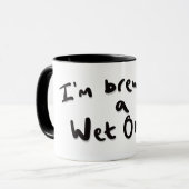 Ich braue eine nasse tasse (Vorderseite Links)