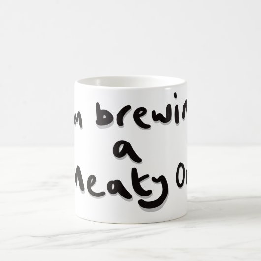Ich braue gerade eine Fleischerei Kaffeetasse (Mittel)