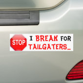 ICH BRECHE FÜR TAILGATERS AUTOAUFKLEBER (Auf Auto)