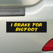 Ich bremse für Bigfoot Autoaufkleber (Auf Auto)