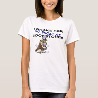 Ich bremse für Buchhandlungs-Eulen-T - Shirt