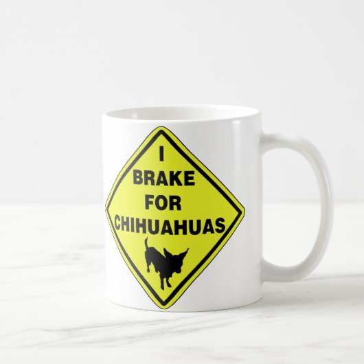 Ich bremse für Chihuahua Kaffeetasse (Rechts)