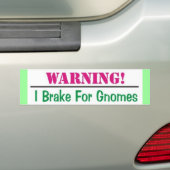 Ich bremse für Gnomes Autoaufkleber (Auf Auto)