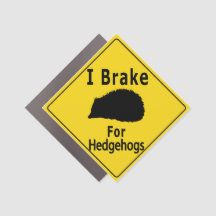 Ich bremse für Igel - Gelbe Straßenschild