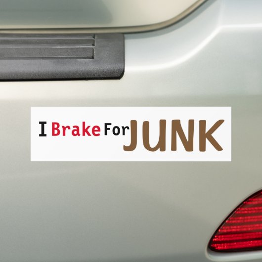 Ich bremse für Junk Autoaufkleber (Auf Auto)