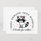 Ich bremse für Kritter sehr fordern sehr aufmerksa Postkarte (Vorne/Hinten)