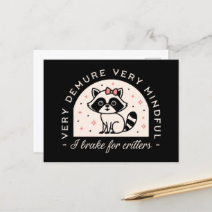 Ich bremse für lustige Raccoon Postkarte