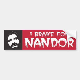 Ich bremse für Nandor Vampire Fan Car Autoaufklebe Autoaufkleber