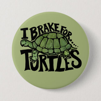 Ich bremse für Schildkröten Button