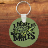 Ich bremse für Schildkröten Schlüsselanhänger (Vorderseite)