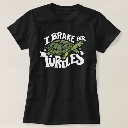Ich bremse für Schildkröten T-Shirt (Design vorne)