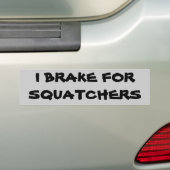 Ich bremse für squatchers autoaufkleber (Auf Auto)