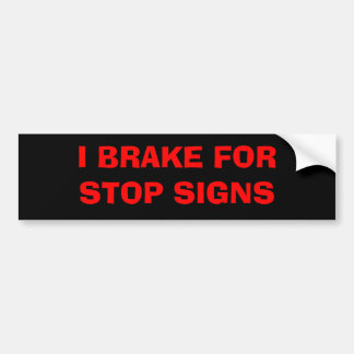 ICH BREMSE FÜR Stoppschilder Autoaufkleber