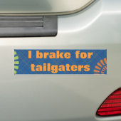 Ich bremse für Tailgaters Autoaufkleber (Auf Auto)
