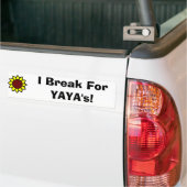 Ich bremse für YaYas! Autoaufkleber (Auf Lkw)