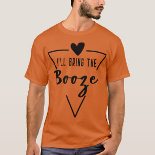 Ich bringe den Alkohol - Herz Brautjungfer Braut B T-Shirt