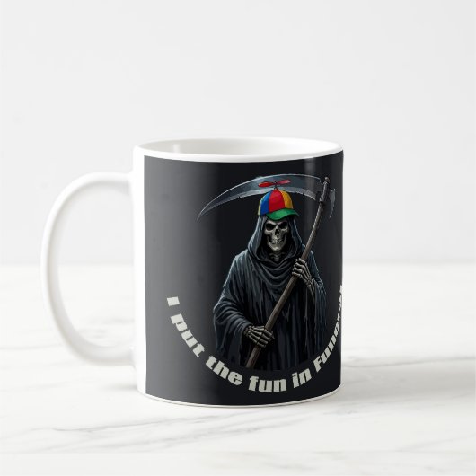 Ich bringe den Spaß ins Begräbnis Kaffeetasse (Links)