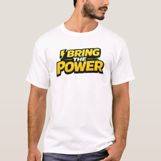 Ich bringe die Power Fettschlag-Elektriker-T-Shirt T-Shirt