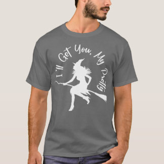 Ich bringe dir mein Hübsch T-Shirt