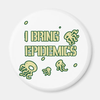 ICH BRINGE EPIDEMIK MAGNET