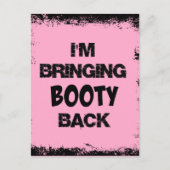 Ich bringe Hintern zurück Postkarte (Vorderseite)
