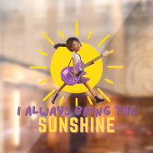 Ich bringe immer den Sonnenschein Fensteraufkleber (Blatt 2)