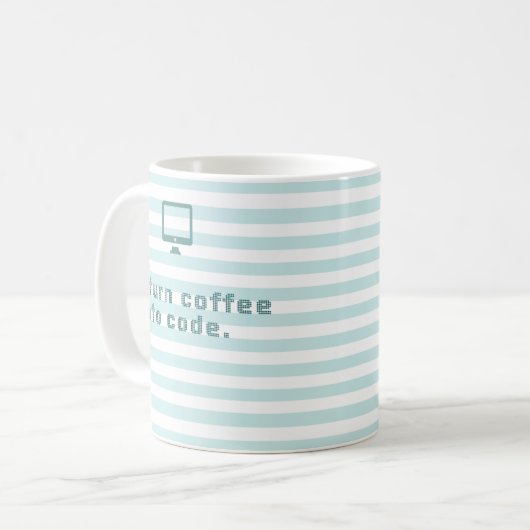 Ich bringe Kaffee in Code. Tasse des Programmierer (Vorderseite Links)