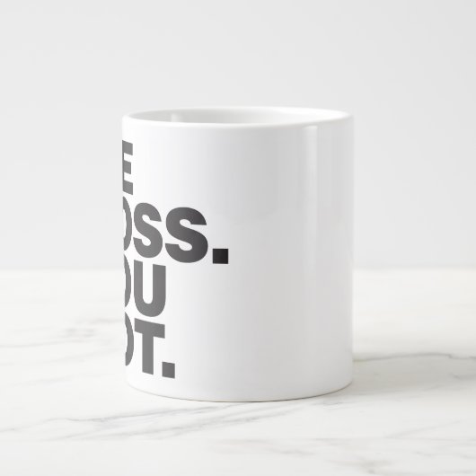 ICH CHEF SIE NICHT riesige Kaffee-Tasse Jumbo-Tasse (Vorderseite)