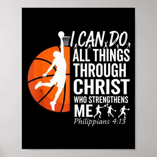 Ich Christliches Basketball Philipper 4 13 Poster (Vorne)