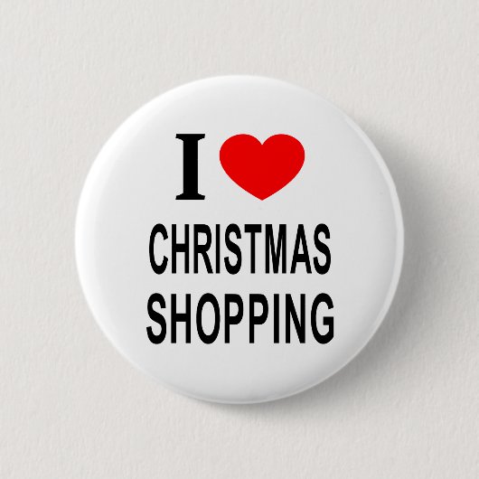 ICH ❤️ CHRISTMAS EINKAUFEN IN LIEBE CHRISTMAS EINK BUTTON (Vorderseite)