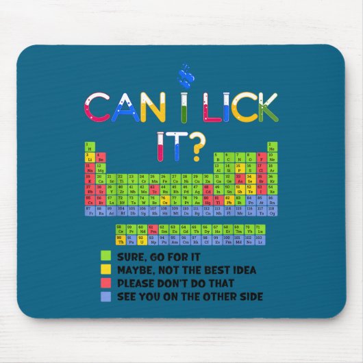 Ich Cool Can Leck Es Periodensystem Mousepad (Vorne)
