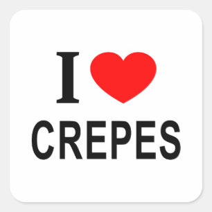 Ich ❤️ CREPES Ich liebe Crêpes Ich mag Crêpes Quadratischer Aufkleber