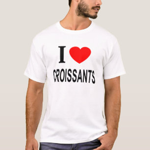Ich ❤️ CROISSAN Ich liebe CROISSANTS Ich liebe CRO T-Shirt