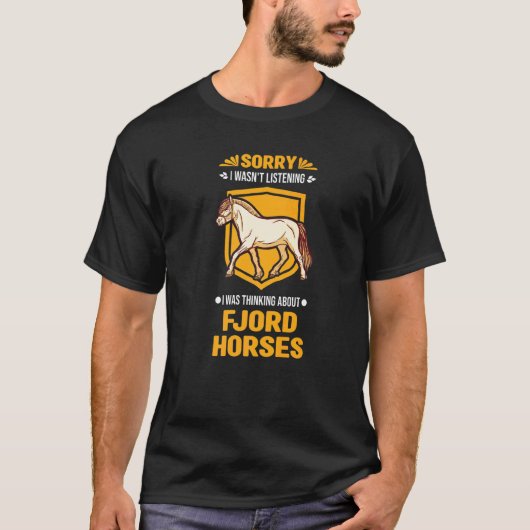 Ich dachte an Fjordpferde T-Shirt (Vorderseite)